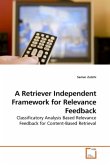 A Retriever Independent Framework for Relevance Feedback