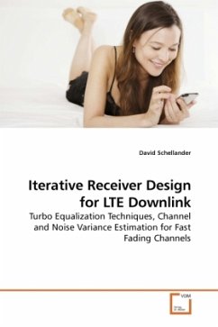 Iterative Receiver Design for LTE Downlink - Schellander, David