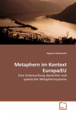 Metaphern im Kontext Europa/EU - Khamooshi, Dagmar