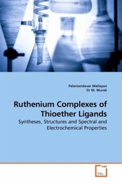 Ruthenium Complexes of Thioether Ligands - Mallayan, Palaniandavar;Murali, M.