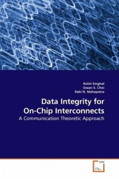 Data Integrity for On-Chip Interconnects - Singhal, Rohit