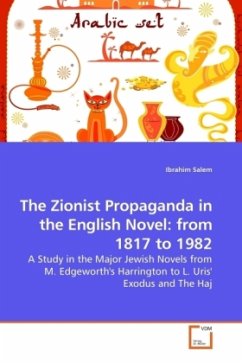 The Zionist Propaganda in the English Novel: from 1817 to 1982 - Salem, Ibrahim