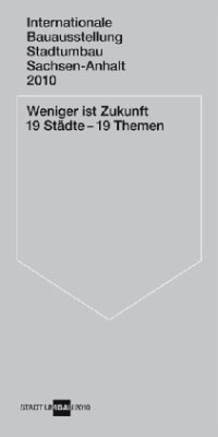 Cover Weniger ist Zukunft 19 Städte - 19 Themen