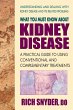 What You Must Know About Kidney Disease - Bild 1