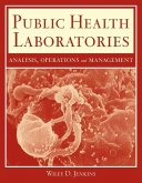 Public Health Laboratories: Analysis, Operations, and Management: Analysis, Operations, and Management