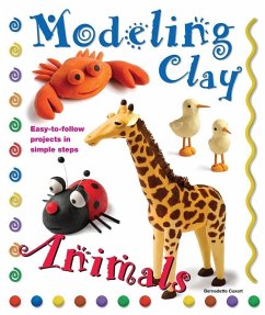 Modeling Clay: Animals - Cuxart, Bernadette