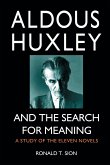 Aldous Huxley and the Search for Meaning