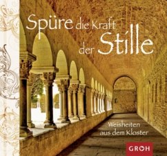 Spüre die Kraft der Stille