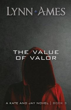 The Value of Valor - Ames, Lynn