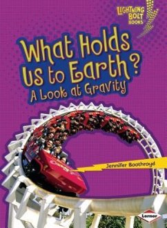 What Holds Us to Earth? - Boothroyd, Jennifer