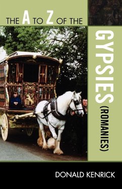 The to Z of the Gypsies (Romanies) - Kenrick, Donald