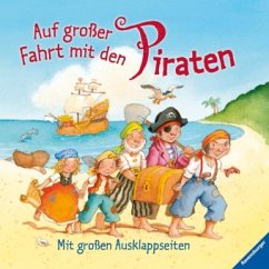 Auf großer Fahrt mit den Piraten - Schwarz, Regina; Zöller, Markus
