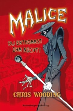 Malice, deutsche Ausgabe - Wooding, Chris