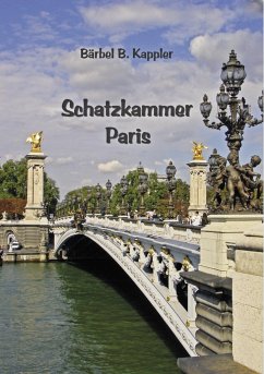 Schatzkammer Paris - Kappler, Bärbel B.