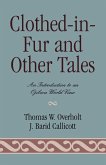 Clothed-in-Fur and Other Tales