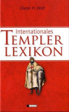 Internationales Templerlexikon - Wolf, Dieter H.