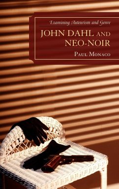 John Dahl and Neo-Noir - Monaco, Paul