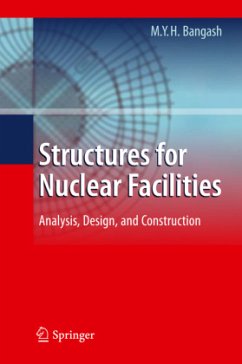 Structures for Nuclear Facilities - Bangash, M.Y.H.