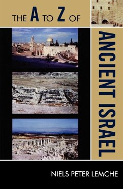 The to Z of Ancient Israel - Lemche, Niels Peter