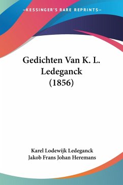 Gedichten Van K. L. Ledeganck (1856)