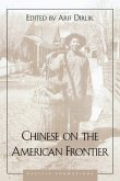 Chinese on the American Frontier