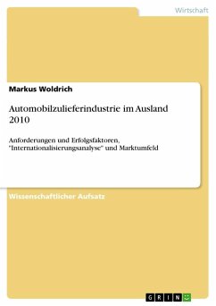 Automobilzulieferindustrie im Ausland 2010 - Woldrich, Markus