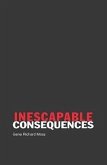 Inescapable Consequences