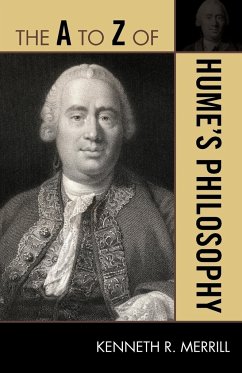 The A to Z of Hume's Philosophy - Merrill, Kenneth R.