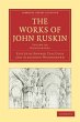 The Works of John Ruskin - Bild 1