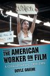 The American Worker on Film - Bild 1