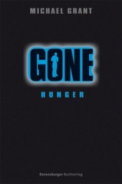 Hunger / Gone Bd.2 - Grant, Michael