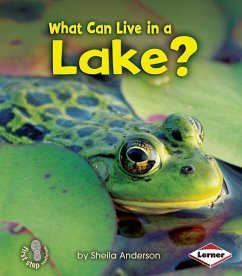 What Can Live in a Lake? - Anderson, Sheila