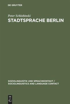 Stadtsprache Berlin - Schlobinski, Peter