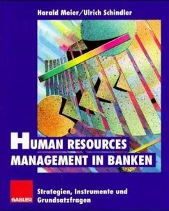 Human Resources Management in Banken - Schindler, Ulrich