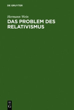 Das Problem des Relativismus - Wein, Hermann