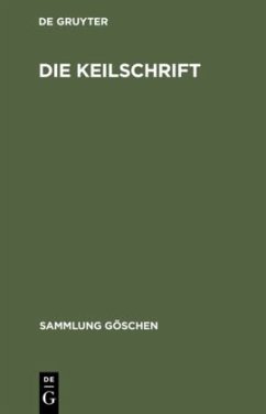 Die Keilschrift - Meissner, Bruno