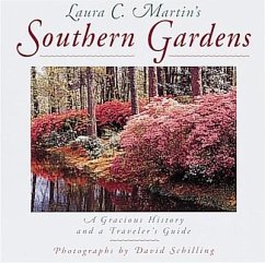 Laura C. Martin's Southern Gardens: Easy Answers to Commonly Asked Questions - Martin, Laura C.