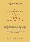 Il cambiamento di vita nella terapia ridecisionale