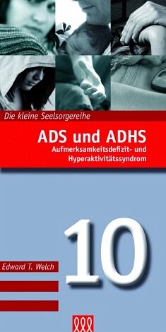ADS und ADHS