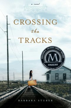 Crossing the Tracks - Stuber, Barbara