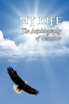 My Life - Geronimo