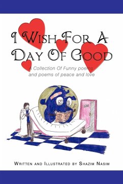 I Wish For A Day Of Good - Nasim, Shazim