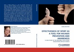 EFFECTIVENESS OF SPORT AS A TOOL FOR HIV/AIDS PREVENTION AND AWARENESS