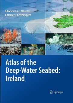 Atlas of the Deep-Water Seabed - Dorschel, Boris;Wheeler, Andrew J.;Monteys, Xavier