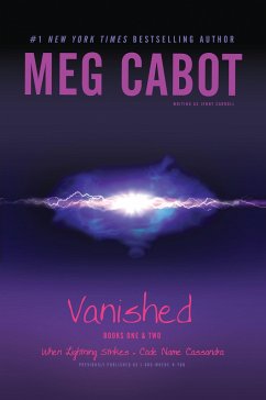 Vanished Books One & Two - Cabot, Meg
