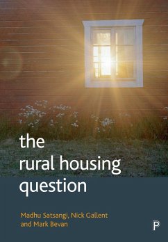 The rural housing question - Satsangi, Madhu; Gallent, Nick
