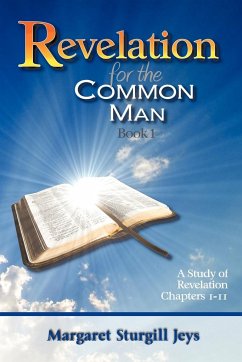Revelation for the Common Man - Jeys, Margaret Sturgill