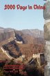 2000 Days in China - Bild 1