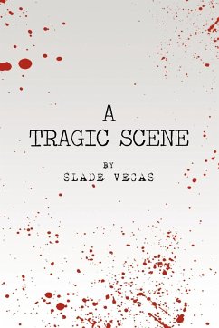 A Tragic Scene - Slade Vegas, Vegas