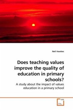 Does teaching values improve the quality of education in primary schools? - Hawkes, Neil